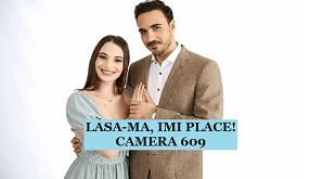 Lasa-ma, Imi Place! Camera 609 Episodul 15 Subtitrat In Romana